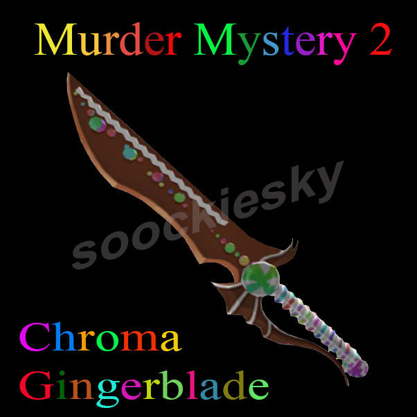 Chroma Gingerblade