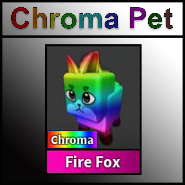 Chroma Fire Fox